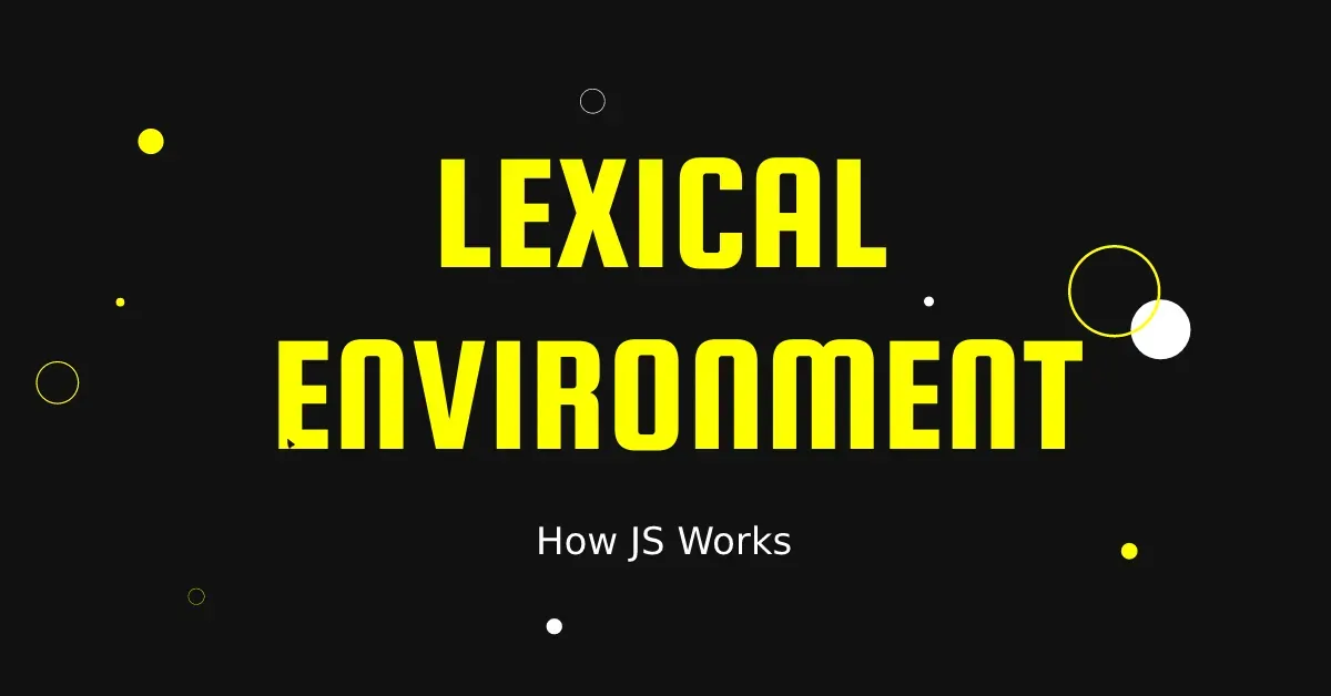 how-js-works-lexical-environment